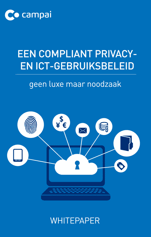 Whitepaper: Privacy- en ICT-gebruiksbeleid Whitepaper: Privacy- en ICT-gebruiksbeleid